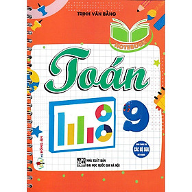 Notebook - toán 9 (dùng chung cho các bộ sgk hiện hành) (HA-MK)