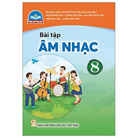 Bài Tập Âm Nhạc 8 (Chân Trời) (2023)