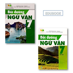 Combo 2 cuốn Bồi dưỡng ngữ văn lớp 7 tập 1+2 (Kết nối tri thức với cuộc sống)