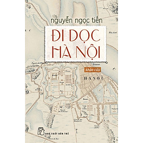 ĐI DỌC HÀ NỘI