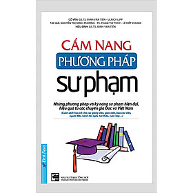 Cẩm Nang Phương Pháp Sư Phạm (Tái Bản)