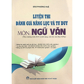 Luyện thi đánh giá năng lực và tư duy môn Ngữ Văn
