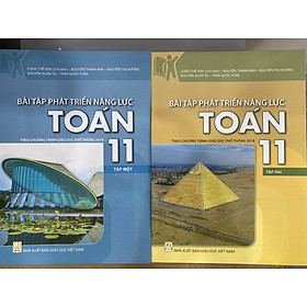 Combo Sách- Bài tập phát triển năng lực Toán 11 Tập 1+ Tập 2