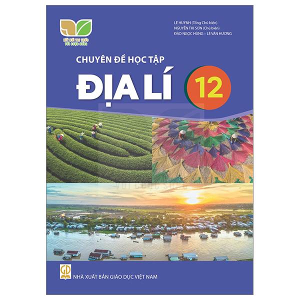 Sách Giáo Khoa Chuyên Đề Học Tập Địa Lí 12 (Kết Nối) (Chuẩn)