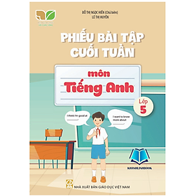 Sách - Phiếu bài tập cuối tuần môn Tiếng Anh 5 ( kết nối )