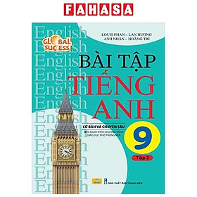 Sách - Bài Tập Tiếng Anh 9 - Tập 2 - Cơ Bản Và Chuyên Sâu