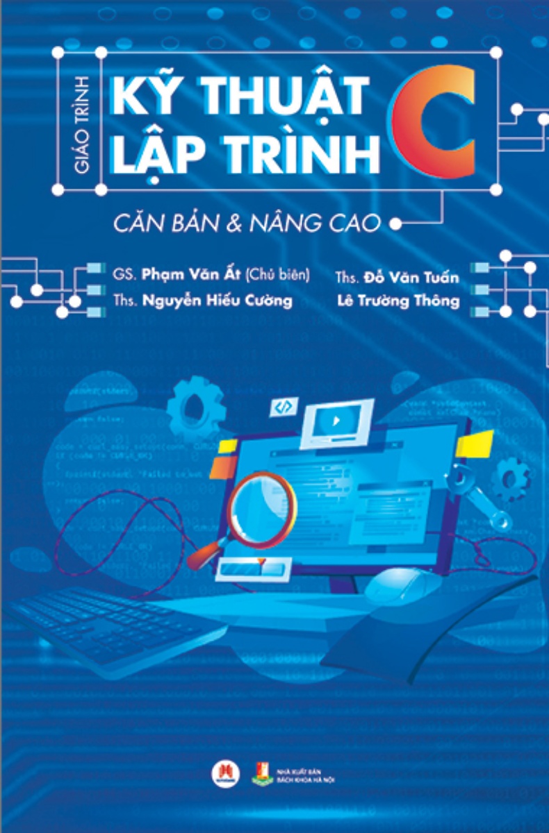 Combo Giáo Trình Kỹ Thuật Lập Trình C Căn Bản Và Nâng Cao + Giáo Trình C++ Và Lập Trình Hướng Đối Tượng (2 quyển)