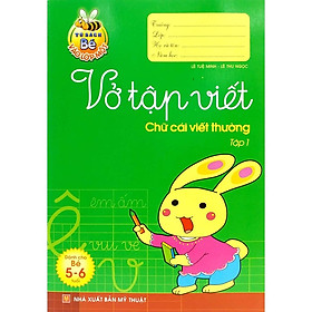 Bé Vào Lớp 1 - Vở Tập Viết Chữ Cái Viết Thường Tập 1 - Bản Quyền