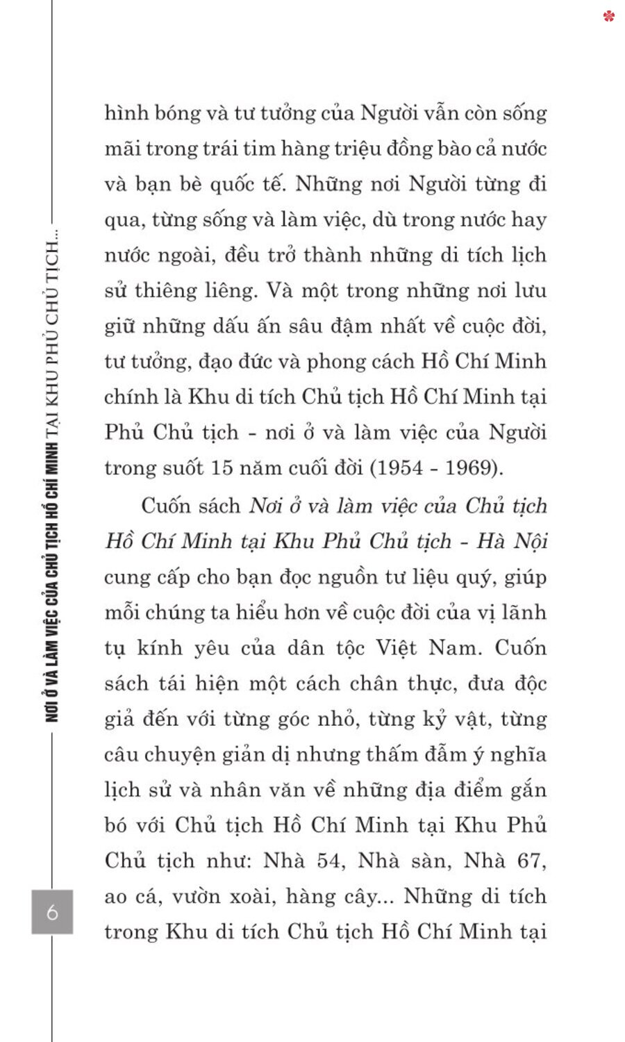 Nơi ở và làm việc của Chủ tịch Hồ Chí Minh tại Khu Phủ Chủ tịch - Hà Nội - bản in 2025