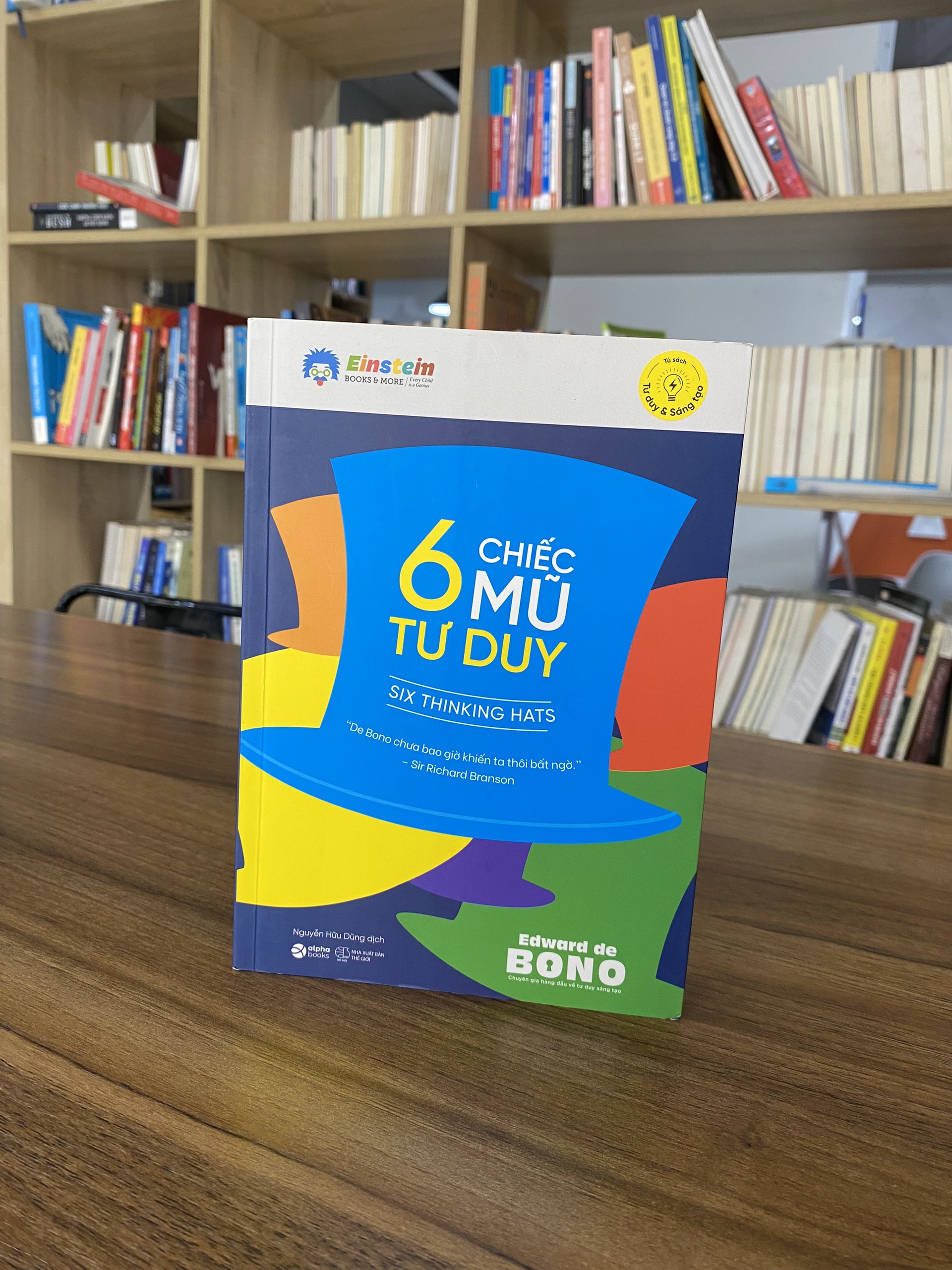 6 Chiếc Mũ Tư Duy (Tái Bản)