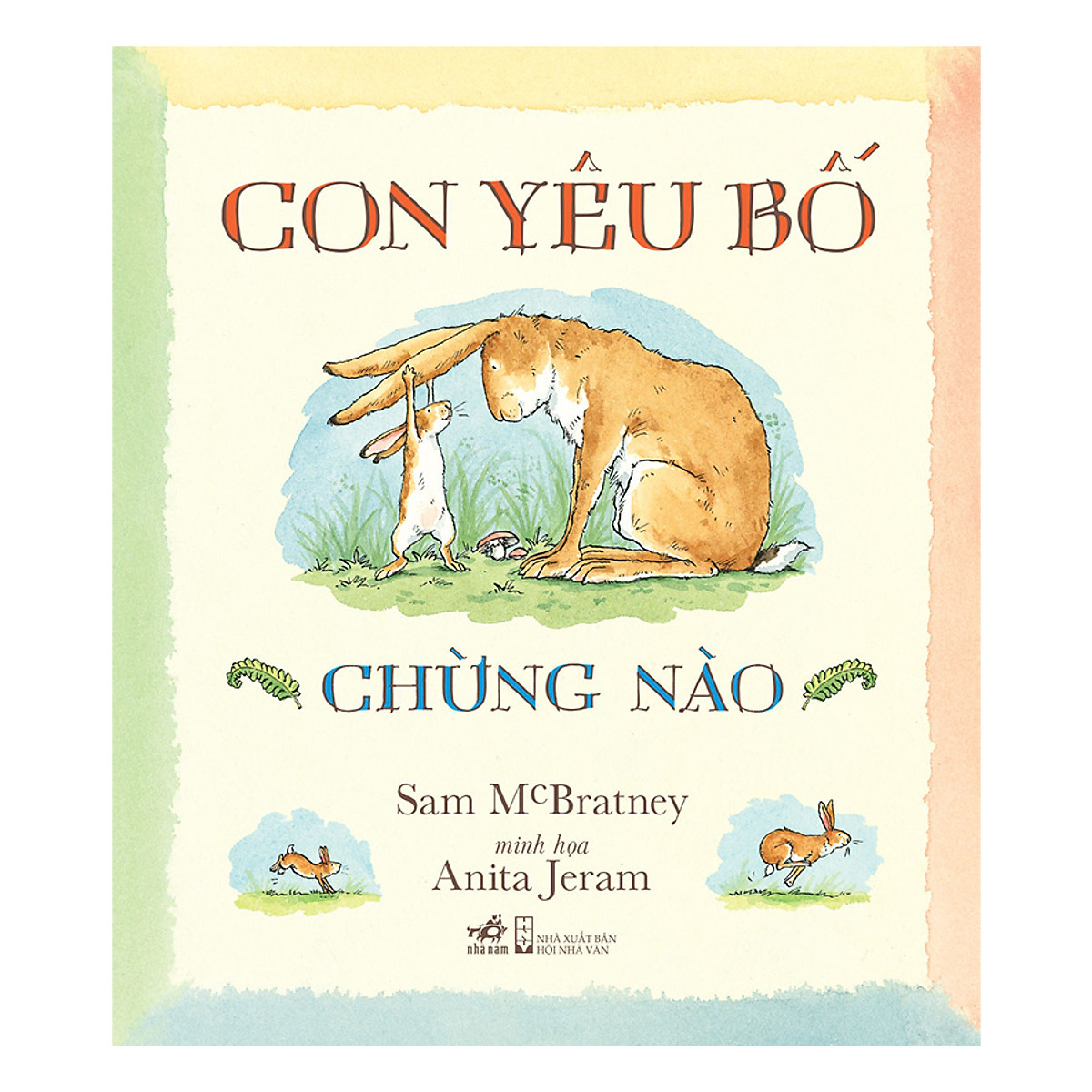 Combo 3Q: Nhà Mình Thích Ở Bên Nhau + Con Yêu Bố Chừng Nào + Mãi Yêu Con (Truyện Tranh Thiếu Nhi Siêu Hay / Những Câu Chuyện Yêu Thương Gia Đình ) + Poster An Toàn Cho Con Yêu
