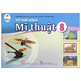 Vở Thực Hành Mĩ Thuật 8 (Cánh Diều) (Chuẩn)