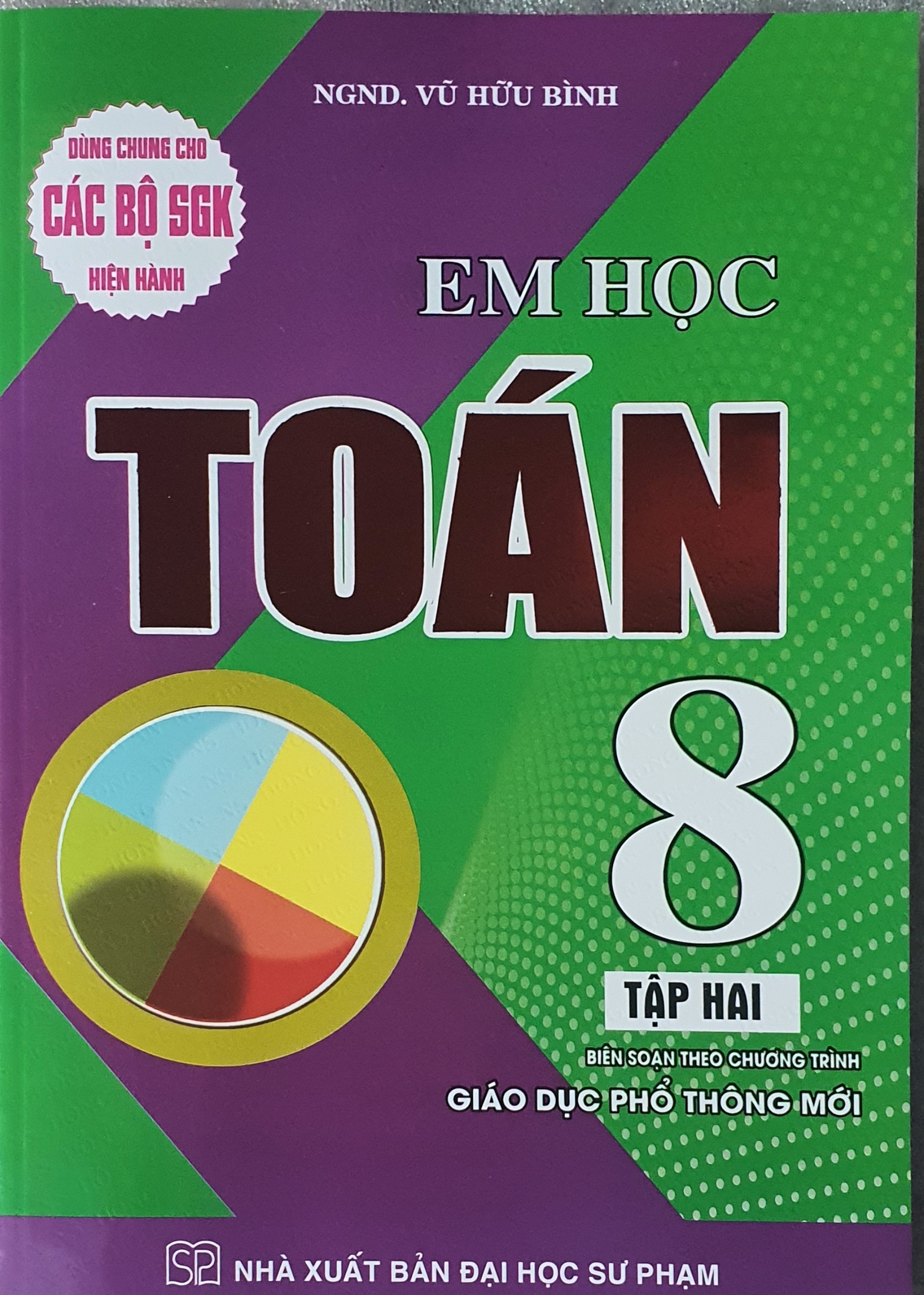 Combo Em Học Toán Lớp 8 - Dùng chung cho các bộ sách giáo khoa mới hiện hành (bộ 2 cuốn)