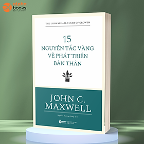 15 Nguyên Tắc Vàng Về Phát Triển Bản Thân ( Tặng Boookmark Sáng Tạo )