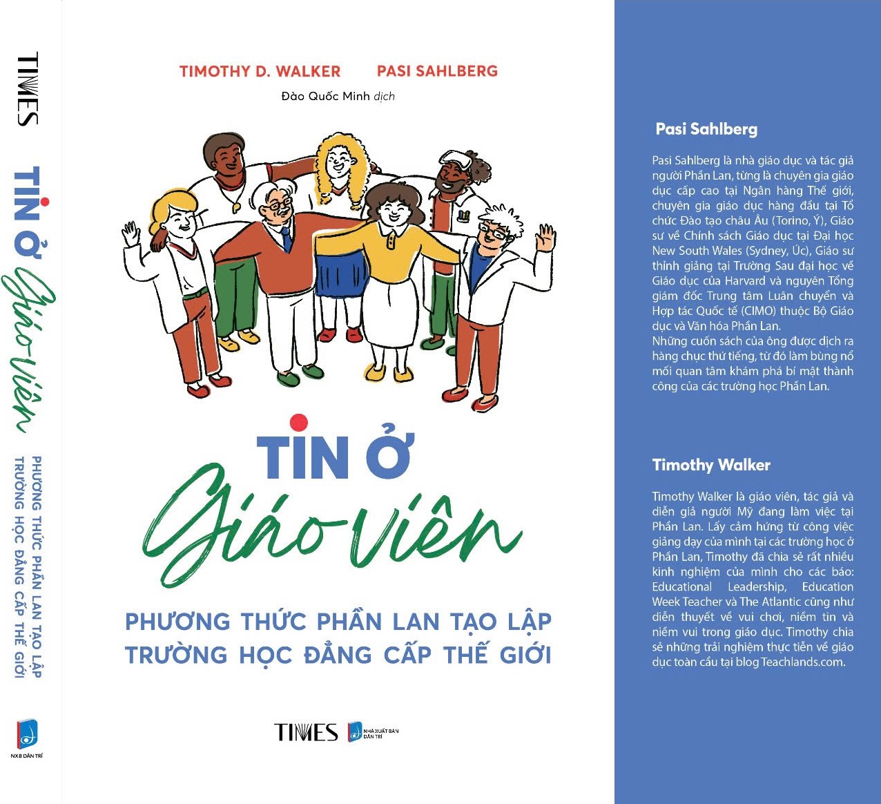 Tin ở giáo viên - Phương thức Phần Lan tạo lập trường học đẳng cấp thế giới