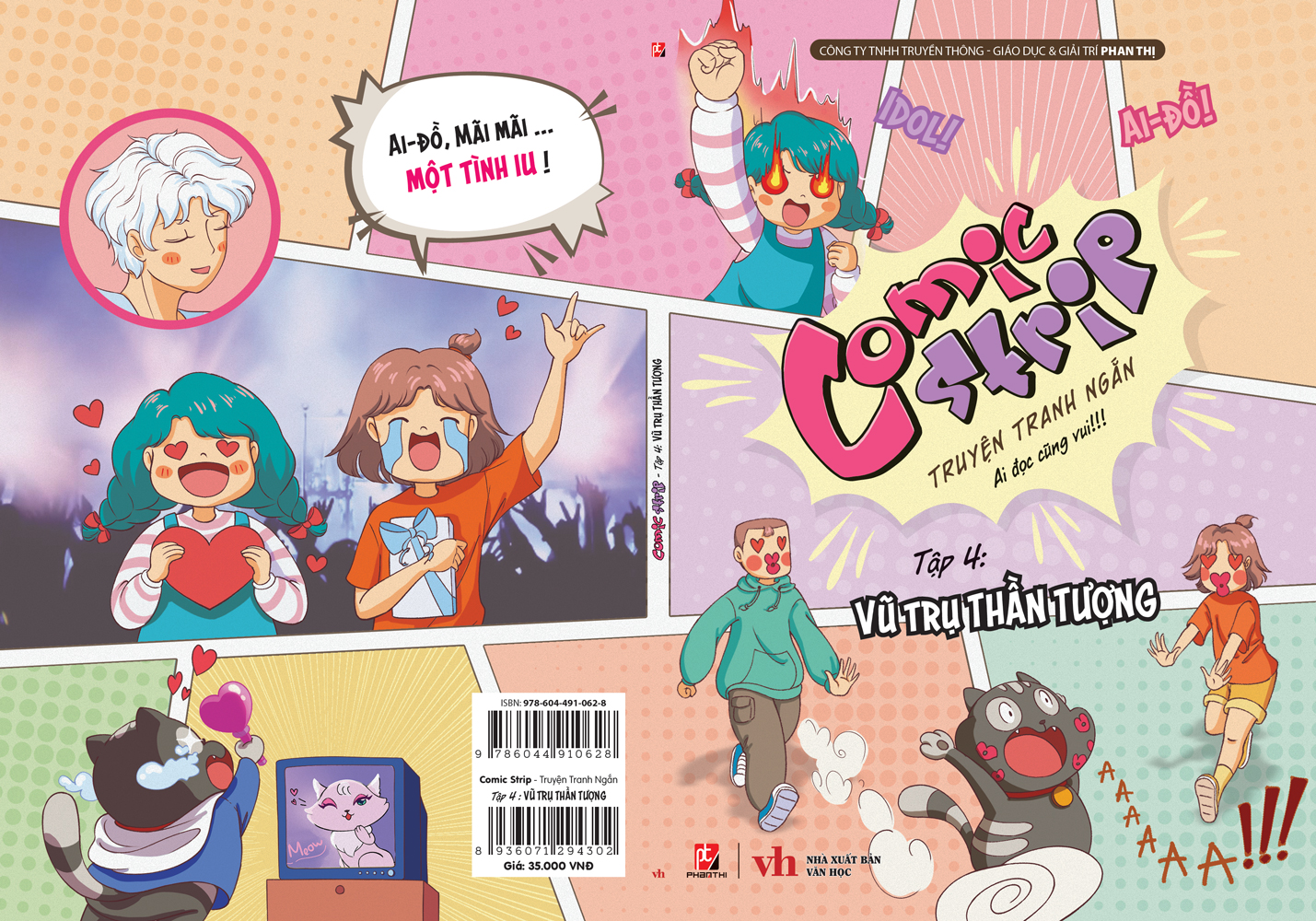 Vũ Trụ Comic Strip Tập 4: Vũ Trụ Thần Tượng
