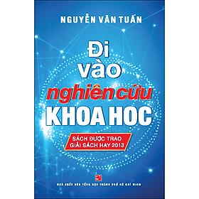 Đi vào nghiên cứu khoa học - Tái bản lần 7