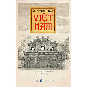 Sách - Các triều đại Việt Nam