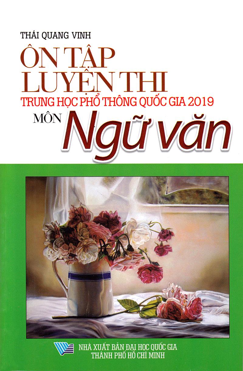Ôn Tập Luyện Thi Trắc Nghiệm THPTQG 2019 - Môn Văn