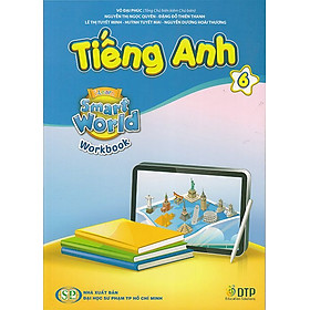 Sách bài tập Tiếng Anh 6- i-Learn Smart World- Workbook