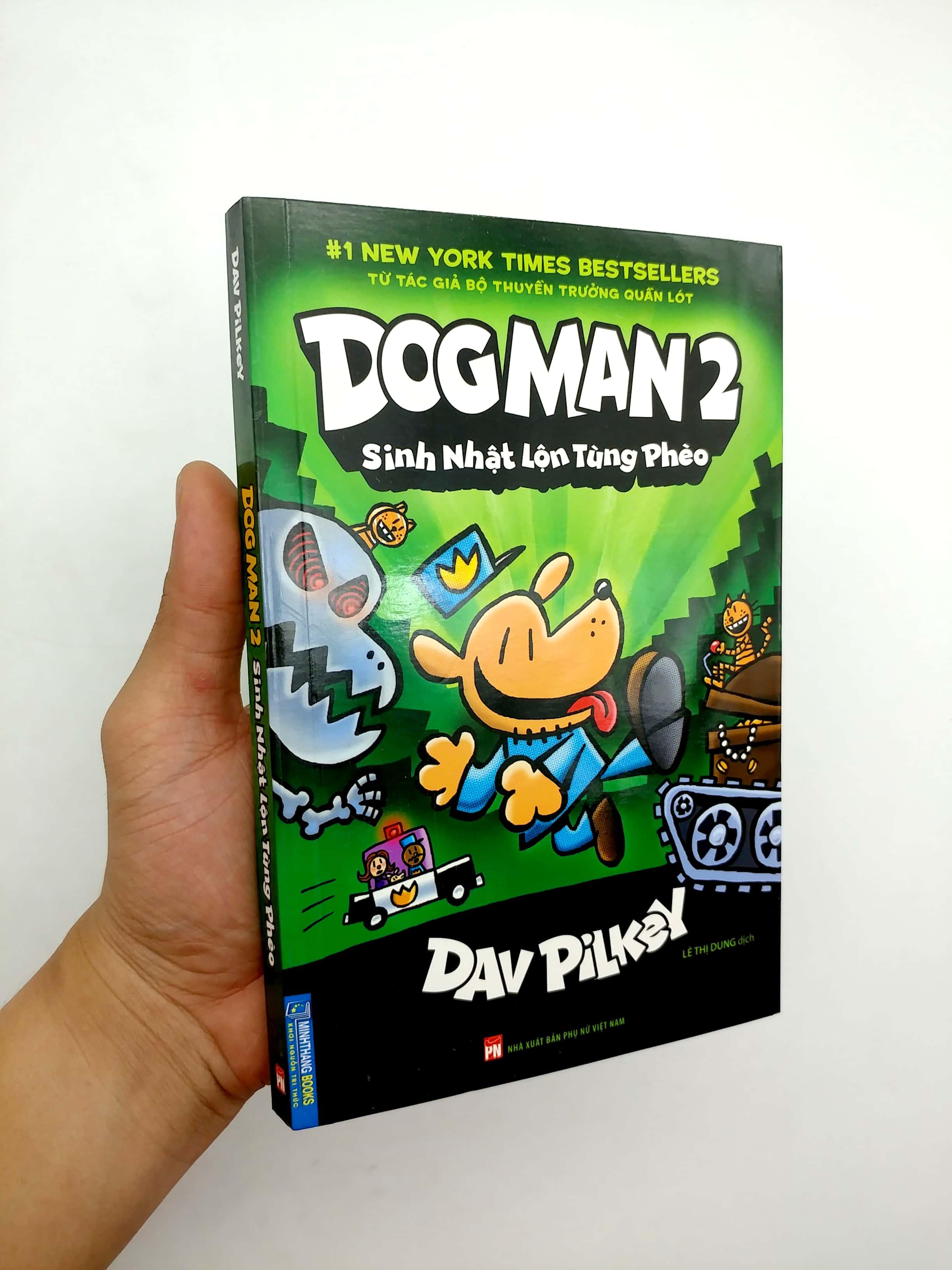 Dog Man 2 - Sinh Nhật Lộn Tùng Phèo (Bìa Mềm)