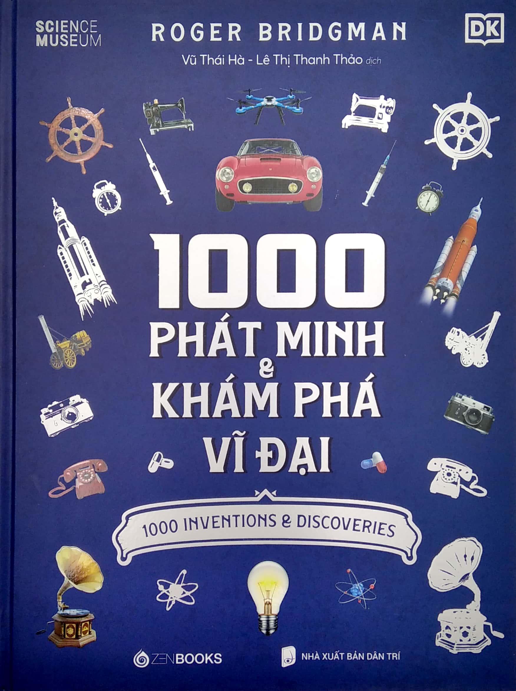 1000 Phát Minh & Khám Phá Vĩ Đại