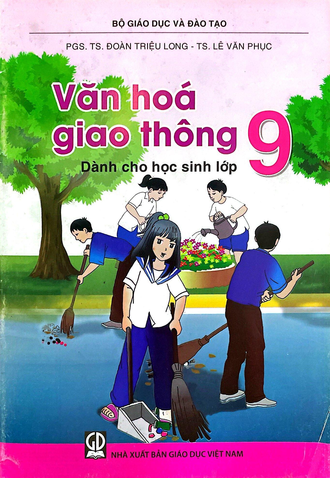 Văn Hóa Giao Thông Lớp 9 (2018)