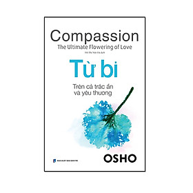 OSHO - Từ Bi