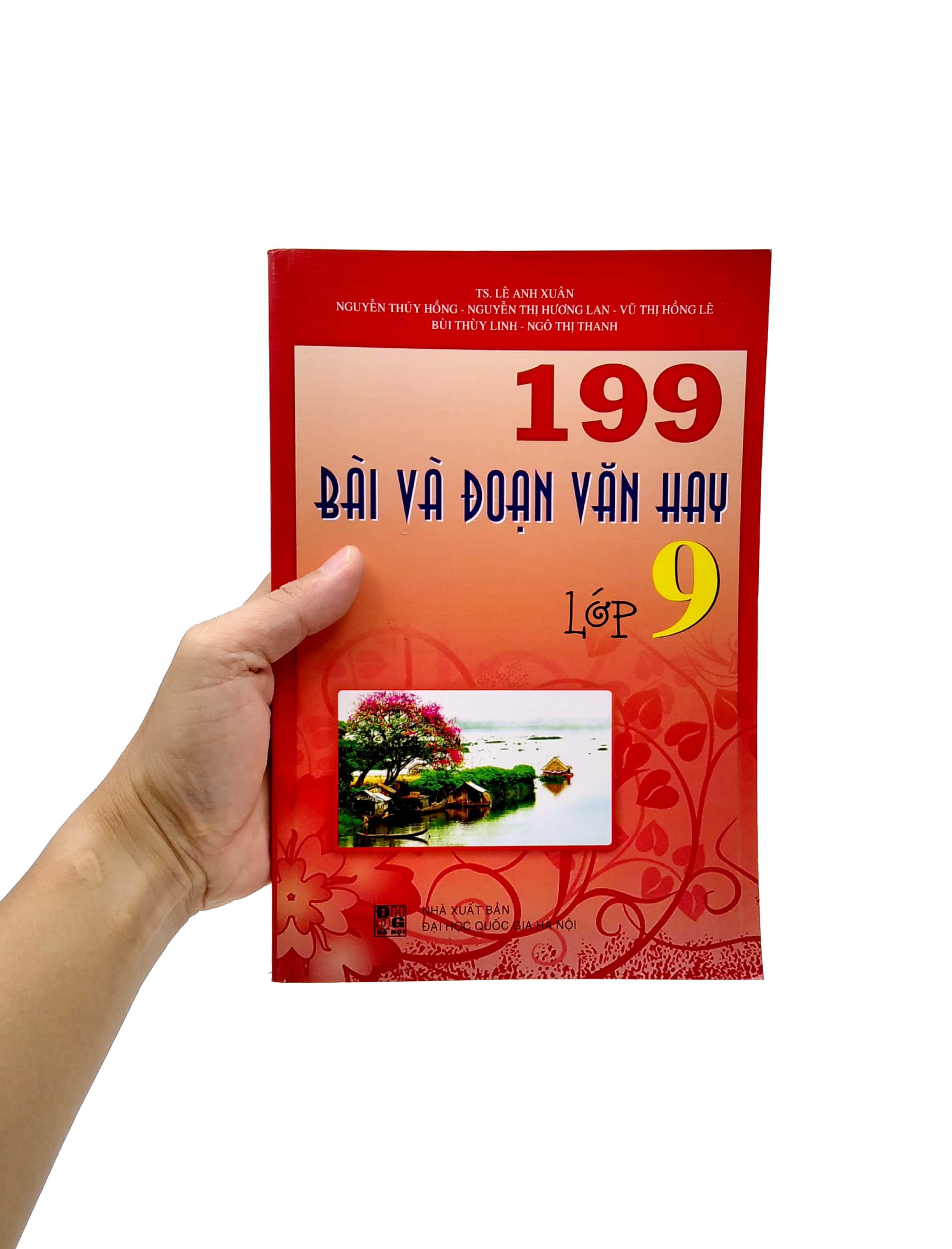 199 Bài Và Đoạn Văn Hay 9 (2020)