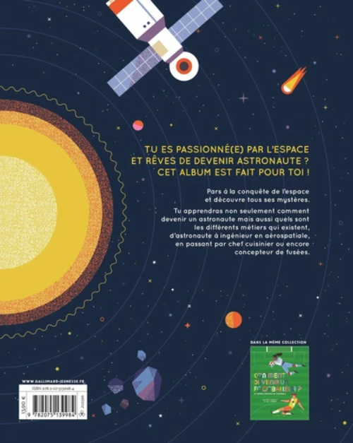 Sách thiếu nhi tiếng Pháp: Comment devenir un astronaute ? - Et autres métiers de l