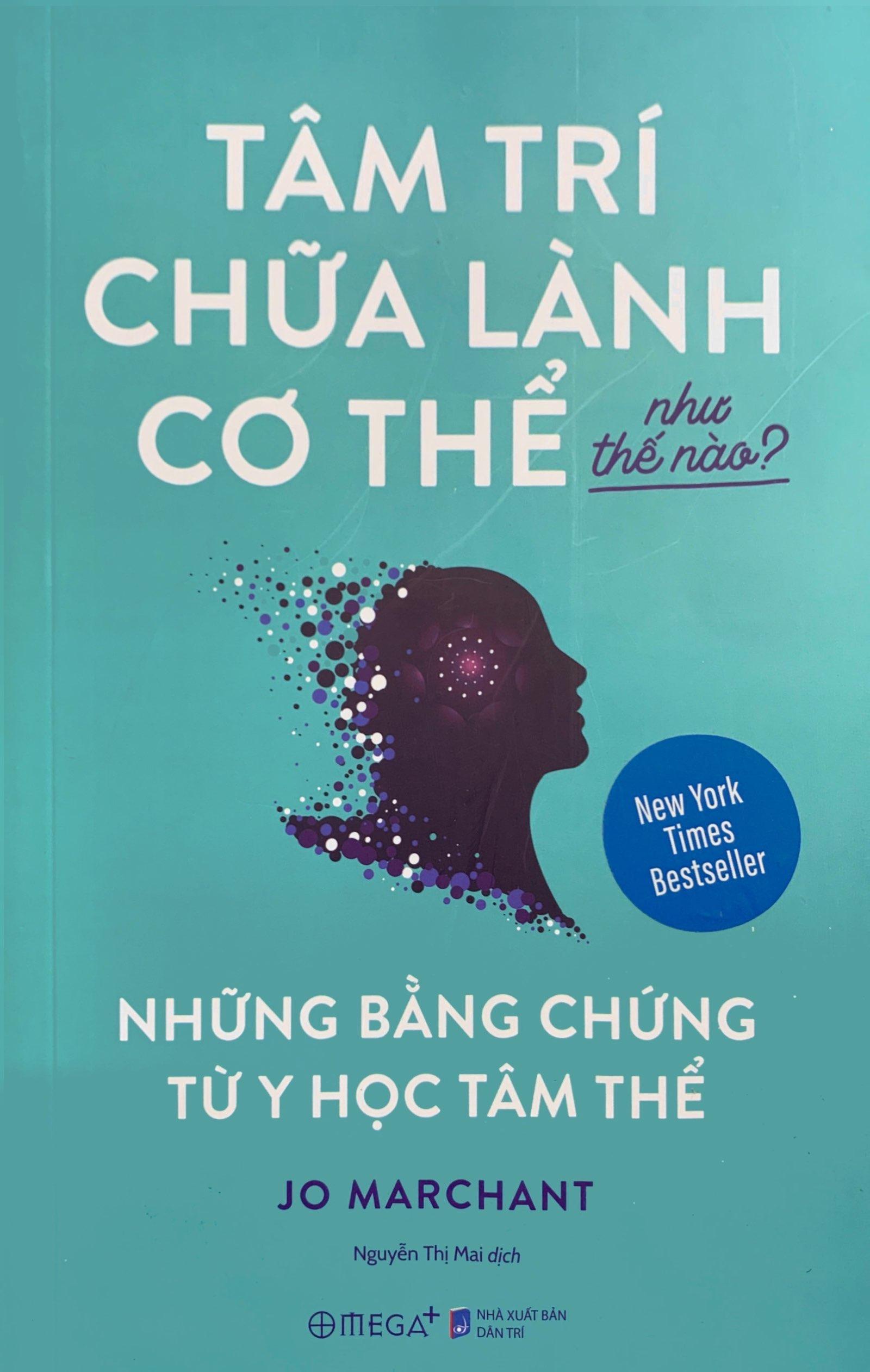 Tâm Trí Chữa Lành Cơ Thể Như Thế Nào