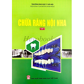 Chữa răng nội nha, tập 2