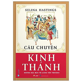 Câu Chuyện Kinh Thánh (Tái Bản 2023)
