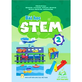 Sách - Bài học STEM Lớp 1,2,3,4,5