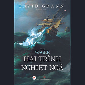 The Wager: Hải Trình Nghiệt Ngã