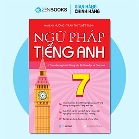 Ngữ Pháp Tiếng Anh Lớp 7 (Theo CT Khung Của Bộ GD&ĐT)
