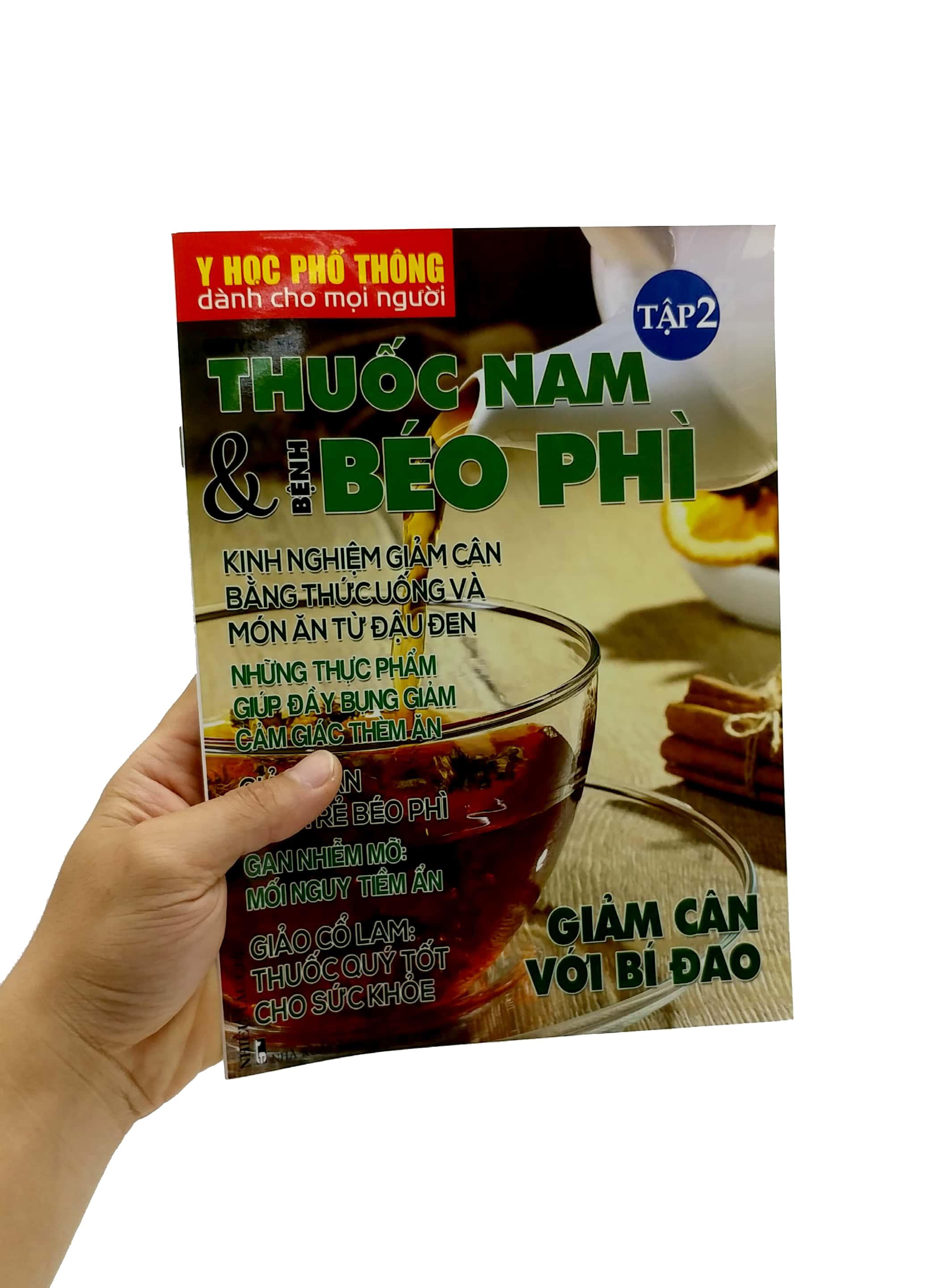Y Học Phổ Thông Dành Cho Mọi Người - Chuyên Đề: Thuốc Nam Và Béo Phì (Tập 2)
