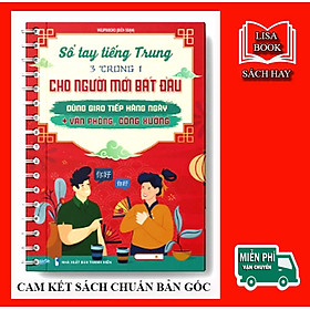 Sách- Sổ Tay Bắt Đầu Tiếng Trung 3 Trong 1 Biết Giao Tiếp Ngay Sau Khi Học-Có hỗ trợ online bằng mã QR hội thoại