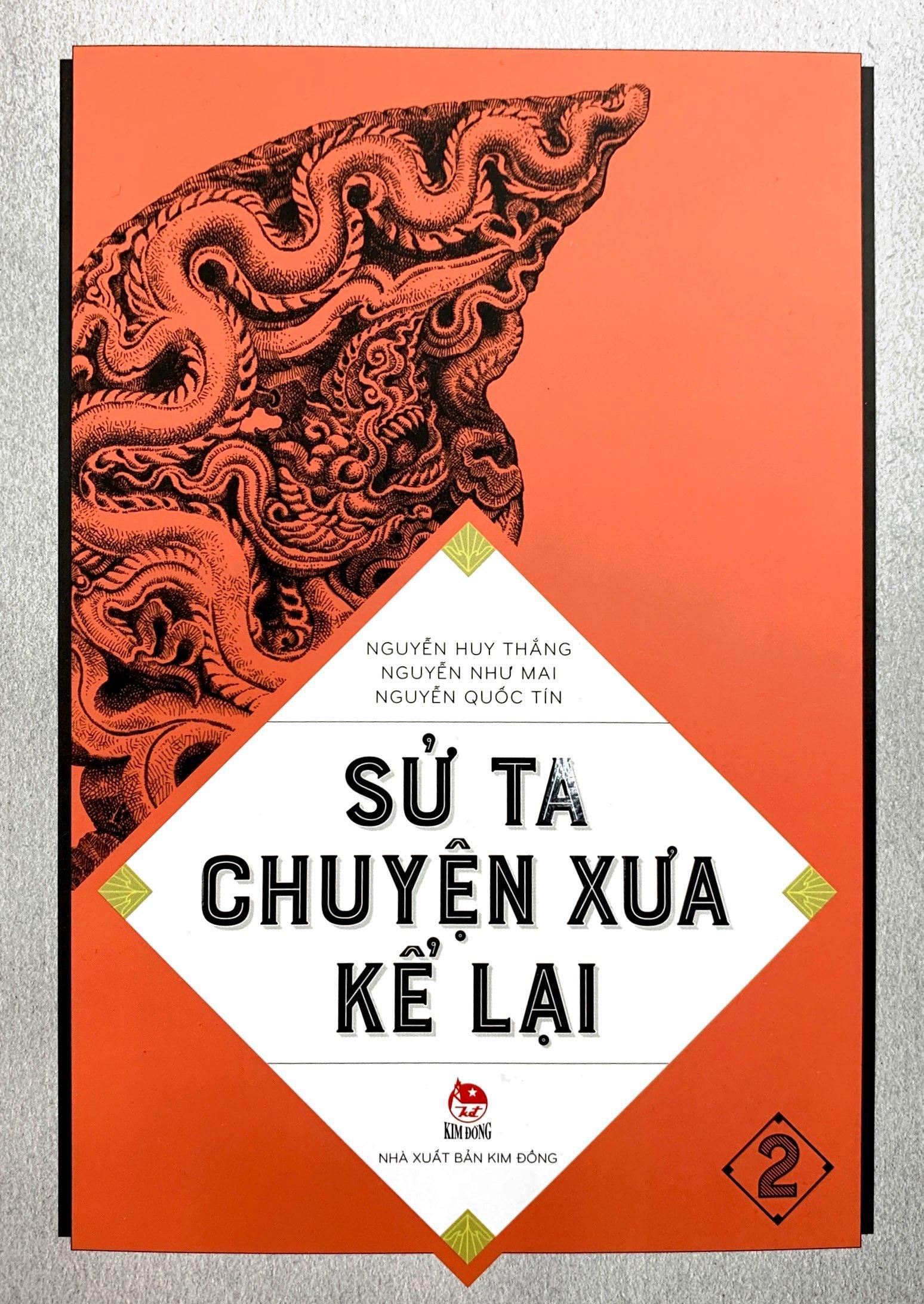 Sử Ta - Chuyện Xưa Kể Lại Tập 2 (Tái Bản 2018)