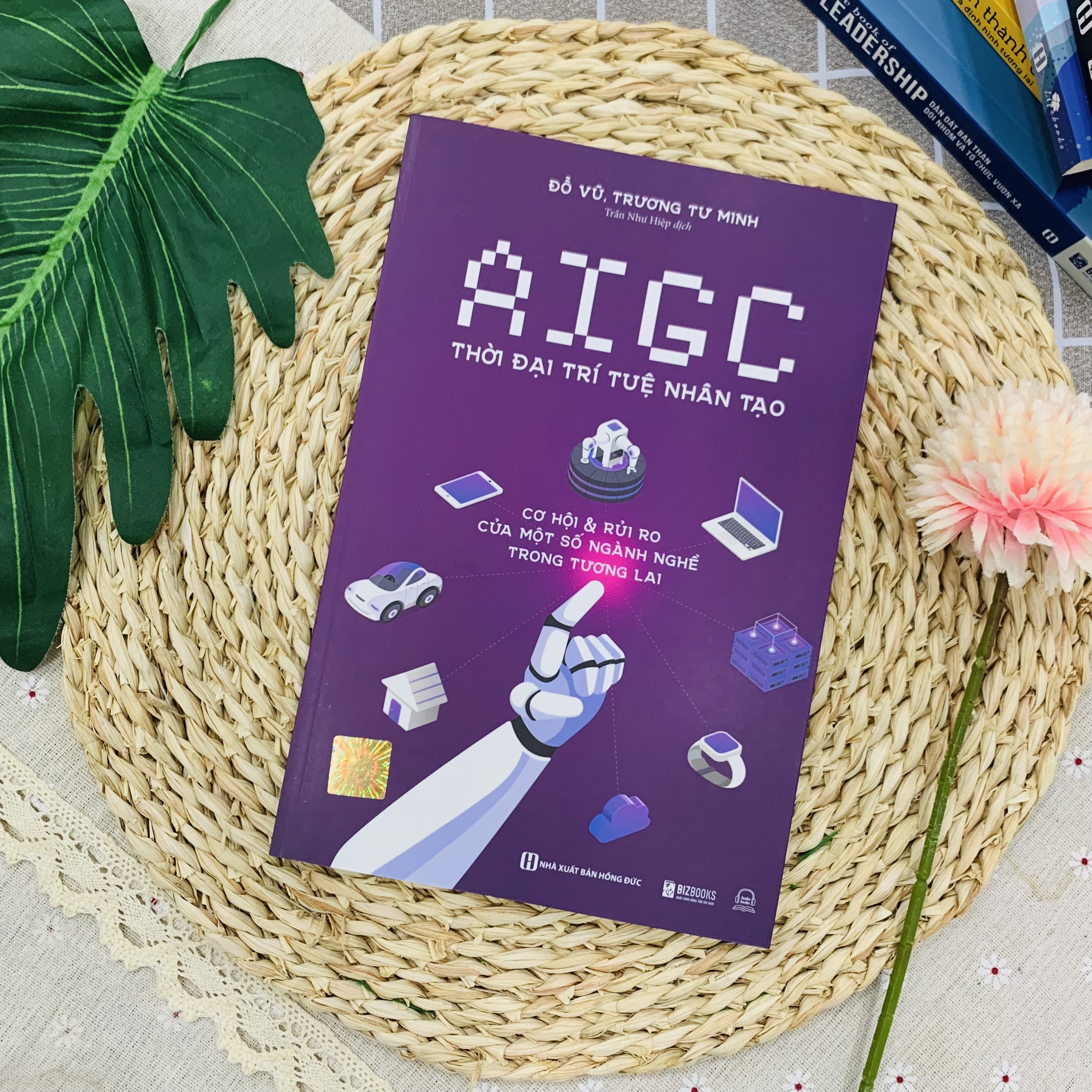 Sách AIGC: Thời Đại Trí Tuệ Nhân Tạo - Cơ Hội & Rủi Ro Của Một Số Ngành Nghề Trong Tương Lai