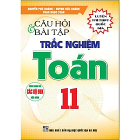 Sách Câu Hỏi Và Bài Tập Trắc Nghiệm Toán 11 HA-MK
