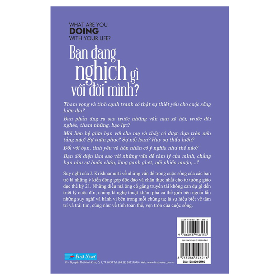 Sách Bạn Đang Nghịch Gì Với Đời Mình? - J. Krishnamurti ( What Are You Doing With Your Life ? )