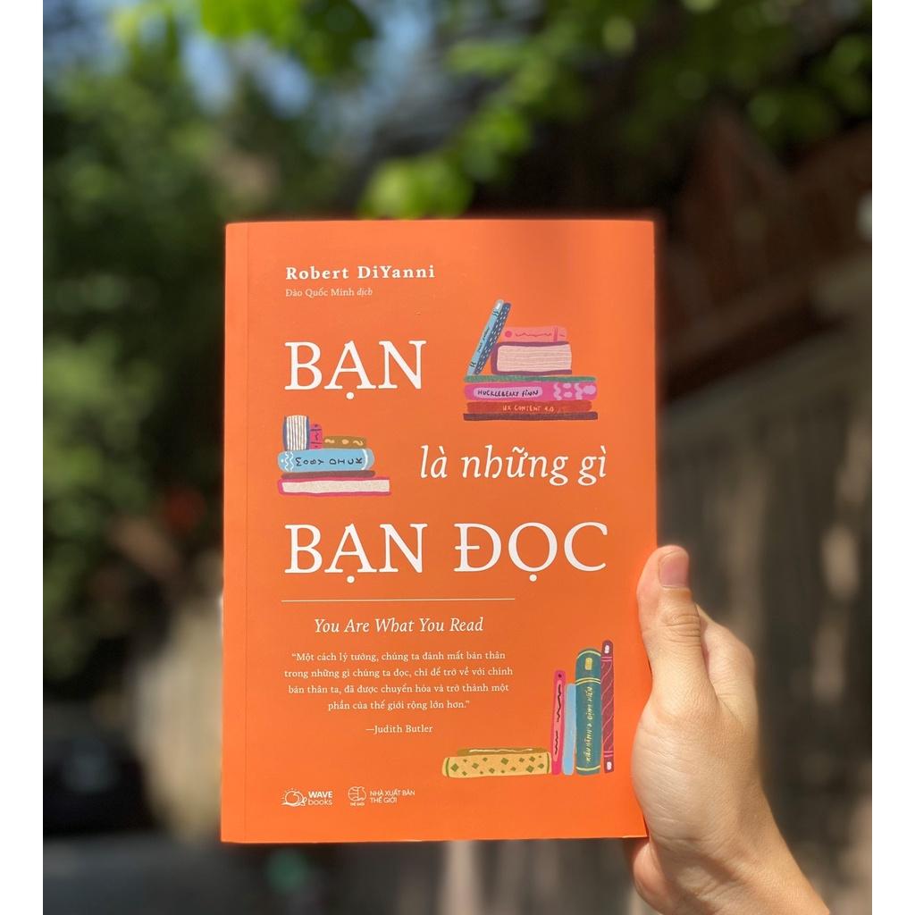 Sách Bạn Là Những Gì Bạn Đọc - Skybooks - BẢN QUYỀN