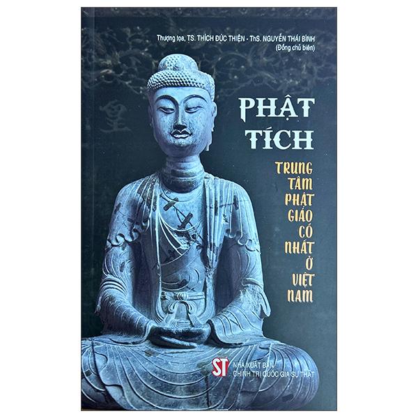 Sách - Phật Tích - Trung Tâm Phật Giáo Cổ Nhất Ở Việt Nam