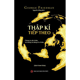 Thập Kỉ Tiếp Theo - Bản Quyền