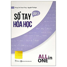 All In One - Sổ Tay Hóa Học Cấp 3