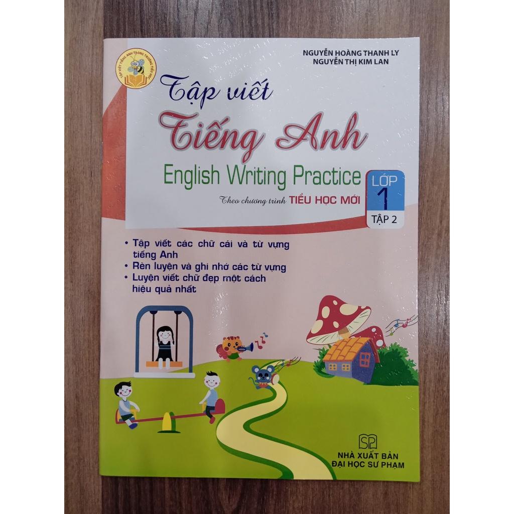Sách - Tập Viết Tiếng Anh Lớp 1 - Tập 2 (Chương Trình Mới)