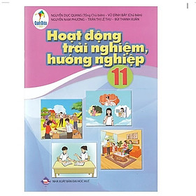 Sách Giáo Khoa Hoạt Động Trải Nghiệm, Hướng Nghiệp 11 - Cánh Diều - GD
