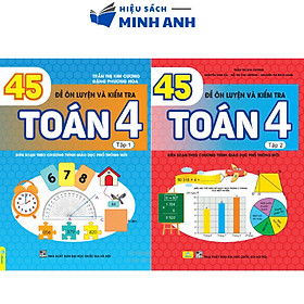 Sách - 45 đề ôn luyện và kiểm tra Toán 4 Bộ 2 tập