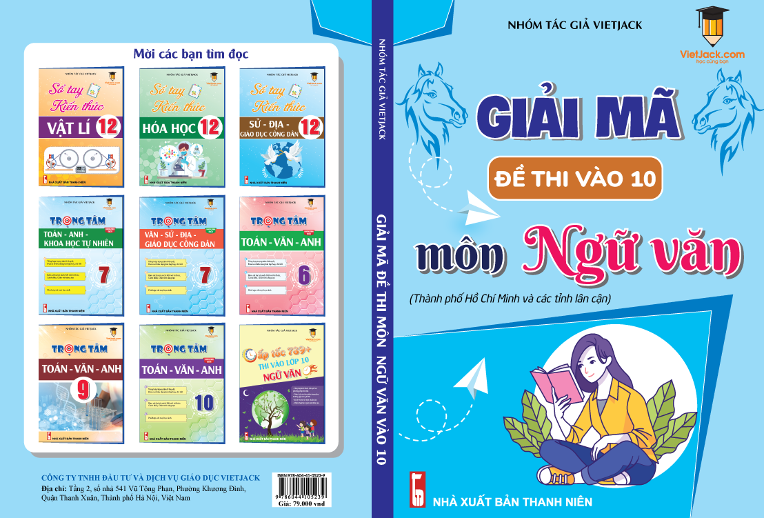 Sách - Giải mã 45 đề thi vào 10 môn Ngữ Văn (Tp. Hồ Chí Minh và các tỉnh lân cận)